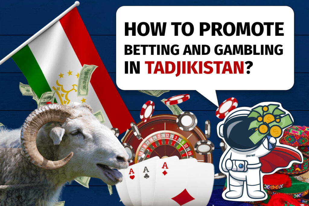 How to promote online betting and gambling in Tajikistan